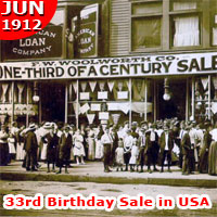F.W. Woolworth Co. stores in North America launched a 'third of a century' sale on 21 June 1912, the 33rd Anniversary of the opening of the first branch in Lancaster, Pennsylvania in 1879.