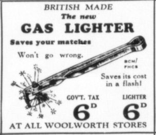 Gas lighters were offered in Woolworths in the 1930s for a shilling - twice the upper price limit of sixpence - by breaking out the sixpence tax from the price for the item itself