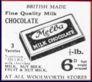 A half pound bar of Melba Milk Chocolate - sixpence from Woolworth's up until World War II