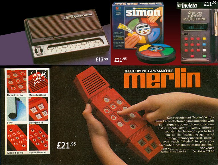Merlin, the electronic games machine, was a smash hit in 1979, along with the Stylophone and new electronic toys from Milton Bradley and Invicta Toys. Many of the items were four times more expensive than a Board Game of the era at over £20.
