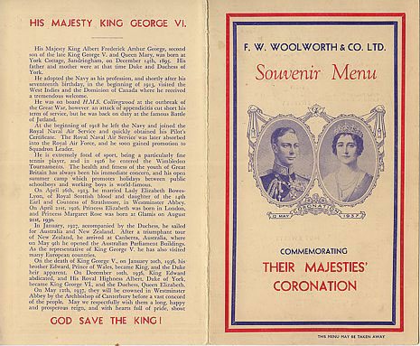 A souvenir menu from the Coronation of His Majesty King George VI and Queen Elizabeth in 1937. Woolworths were offering a full three course meal with a hot drink for less than half a crown (12½p) altogether