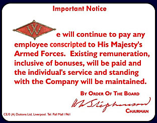 Woolworths' terms and conditions of employment were adapted at the start of World War II to guarantee colleagues' salaries and bonuses if they were conscripted to H.M. Forces