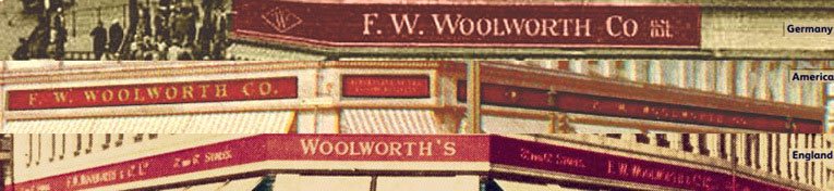 Fascias of the F. W. Woolworth companies in Germany, the USA and Great Britain in the 1930s. Only the British company continues to promote their upper price limit of sixpence.