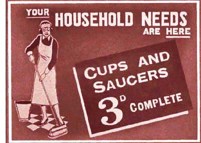 Cups and saucers complete - just threepence at Woolworths in the 1930s