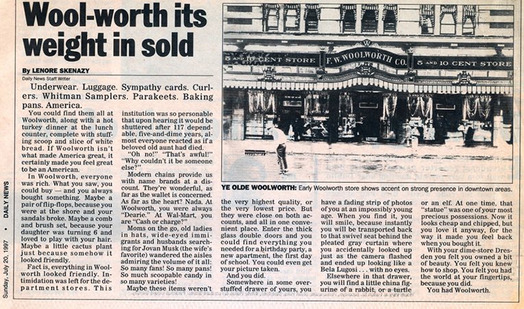 Worth its weight in sold - the Daily News assessment of the closure of the remaining F. W. Woolworth stores in the USA and Canada in July 1997