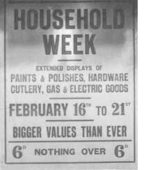 A window sign promoting Household Week at Woolworth's, with special values on many articles for the home including gas and electrical goods.