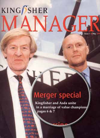 In May 1999 Kingfisher Manager magazine enthused about the upcoming merger with Asda. It was all to end in tears.
